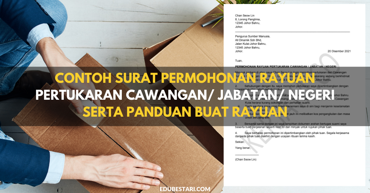 Contoh Surat Permohonan Rayuan Pertukaran Cawangan/ Jabatan/ Negeri Serta Panduan Buat Rayuan