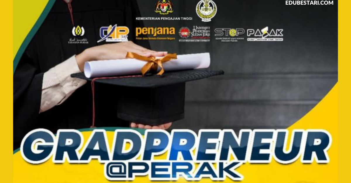 Daftar Latihan Usahawan Gradpreneur@Perak Buat Graduan & Terima Pembiayaan RM5,000 Tanpa Faedah
