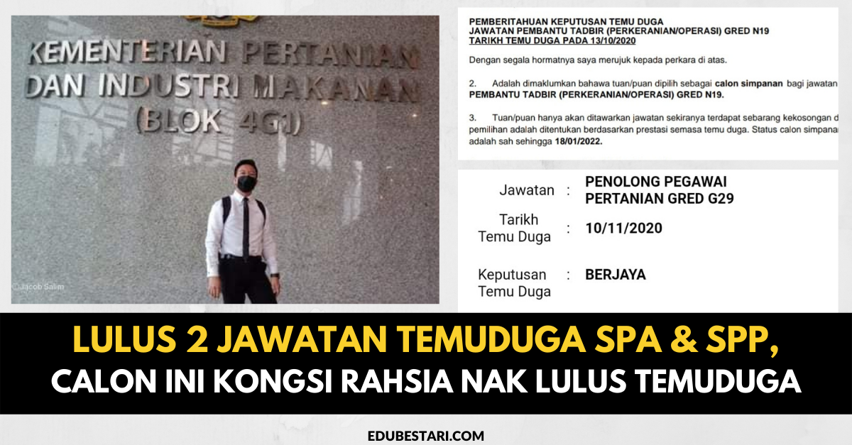 Lulus 2 Jawatan Temuduga SPA & SPP, Calon Ini Kongsi Rahsia Nak Lulus Temuduga