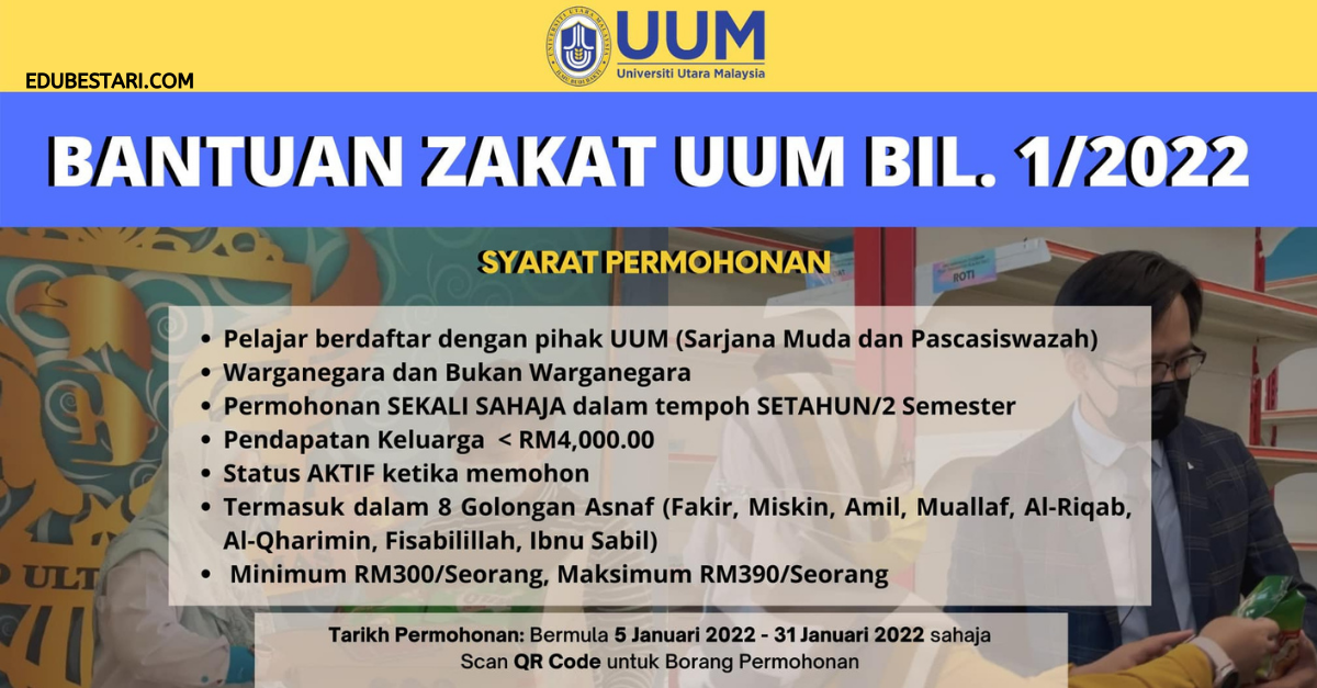 Permohonan Bantuan Zakat UUM Tahun 2022 Kini Dibuka Secara Online