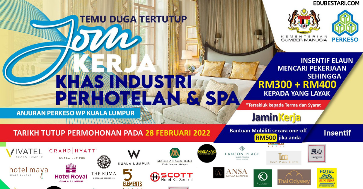 Daftar Temuduga Kerja Khas Industri Perhotelan & Spa, Terima Elaun Mencari kerja RM700
