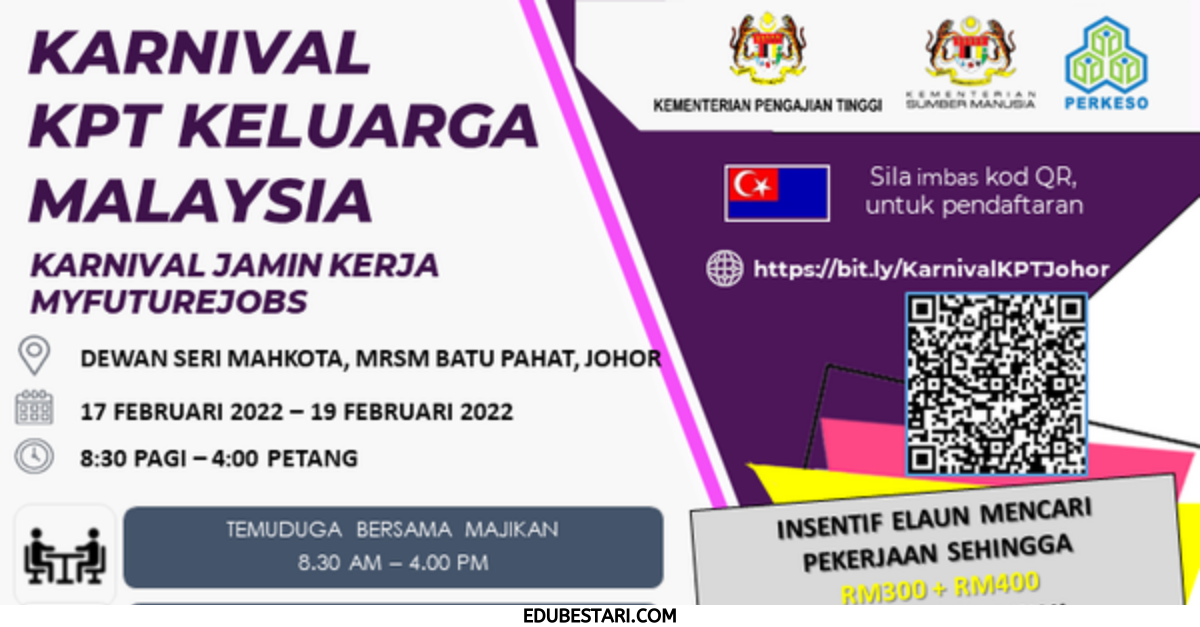 Karnival KPT Keluarga Malaysia: 3000++ Kekosongan Jawatan Di Temuduga Kerja Anjuran KPT