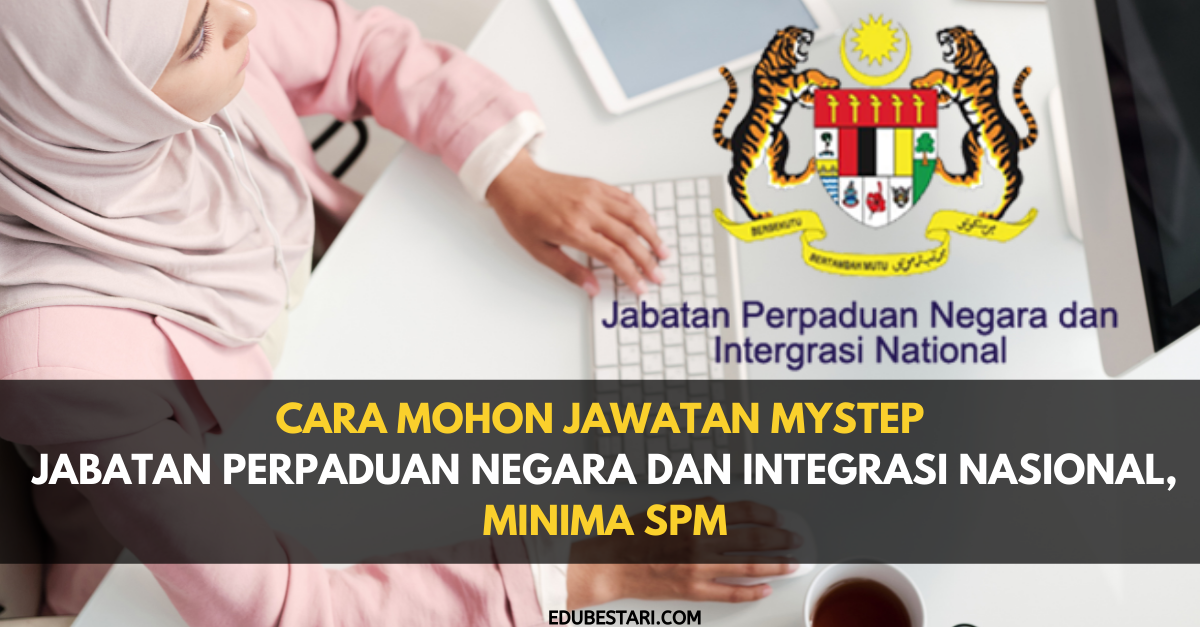 Cara Mohon Jawatan MySTEP Guru Tabika Perpaduan JPNIN, Minima SPM