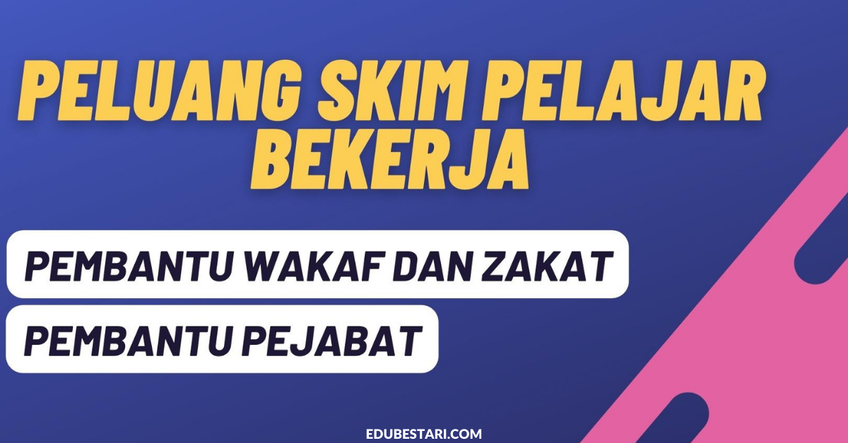 Nak Bekerja Di Universiti Sambil Belajar? Tawaran Skim Pelajar Bekerja WEZAS UPSI Kini Dibuka