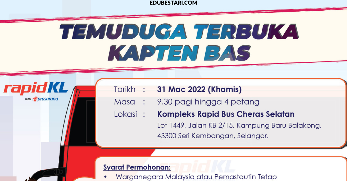Sertai Temuduga Terbuka RapidKL Prasarana Dengan Kelayakan Minima SRP/ PMR/ PT3