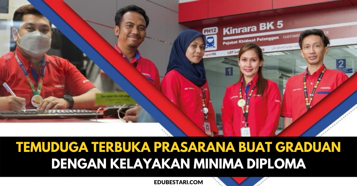Temuduga Terbuka Prasarana Buat Graduan Dengan Kelayakan Minima Diploma