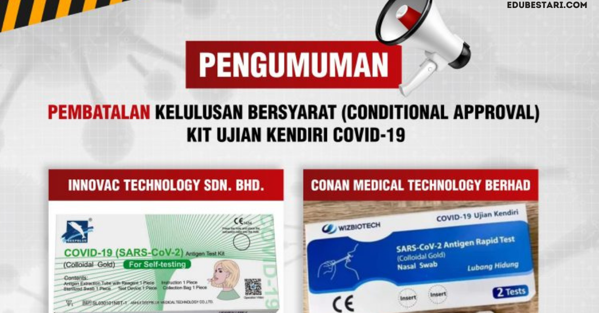 2 Jenis Kit Ujian Kendiri Covid-19 Yang Telah Dibatalkan Kelulusan MDA