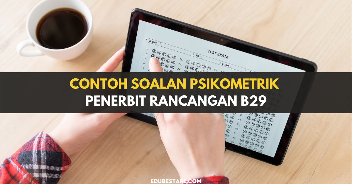 Contoh Soalan Psikometrik Penerbit Rancangan B29