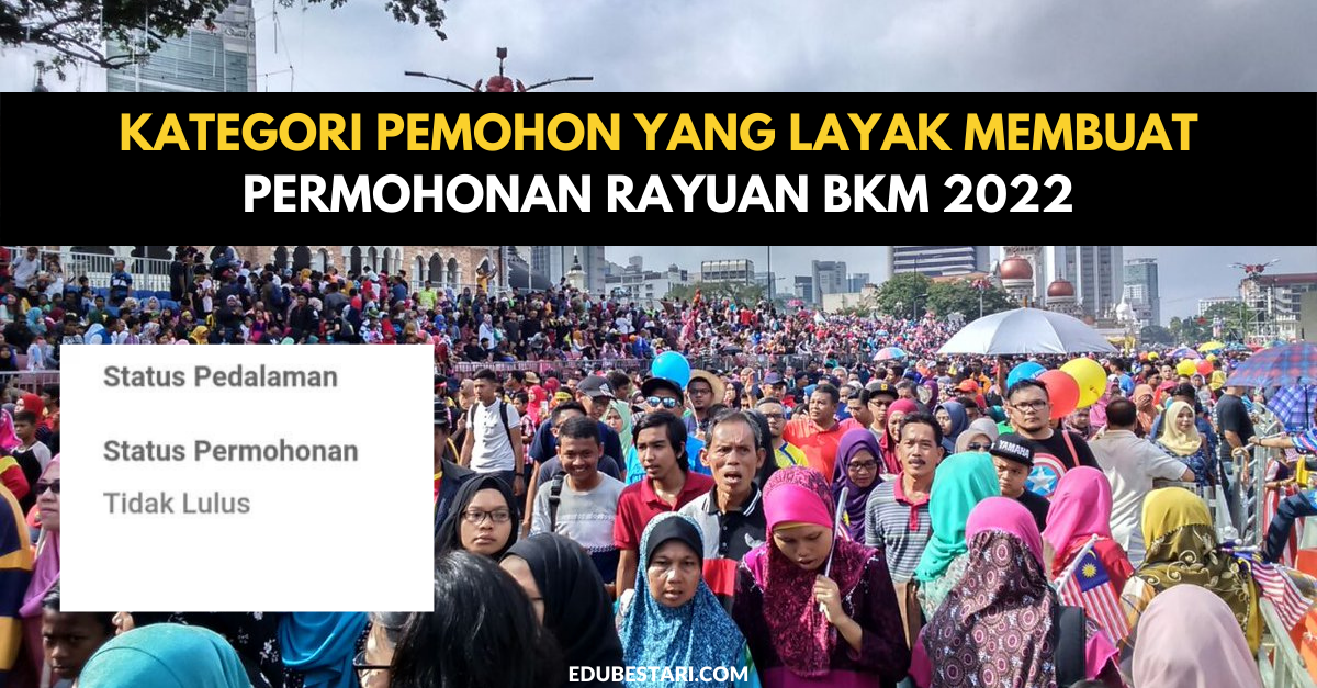 Kategori Pemohon Yang Layak Membuat Permohonan Rayuan BKM 2022