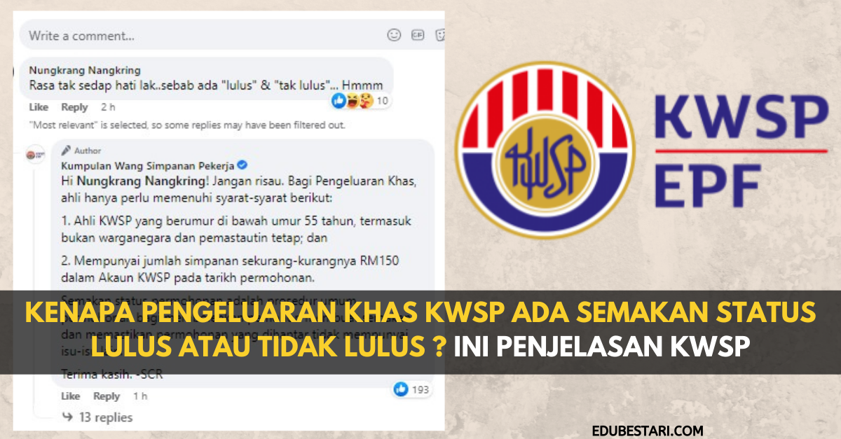 Kenapa Pengeluaran Khas KWSP Ada Semakan Status Lulus Atau Tidak Lulus? Ini Penjelasan KWSP