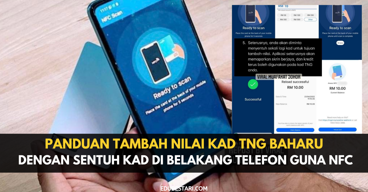 Panduan Tambah Nilai Kad TnG Baharu Dengan Sentuh Kad Di Belakang Telefon Guna NFC