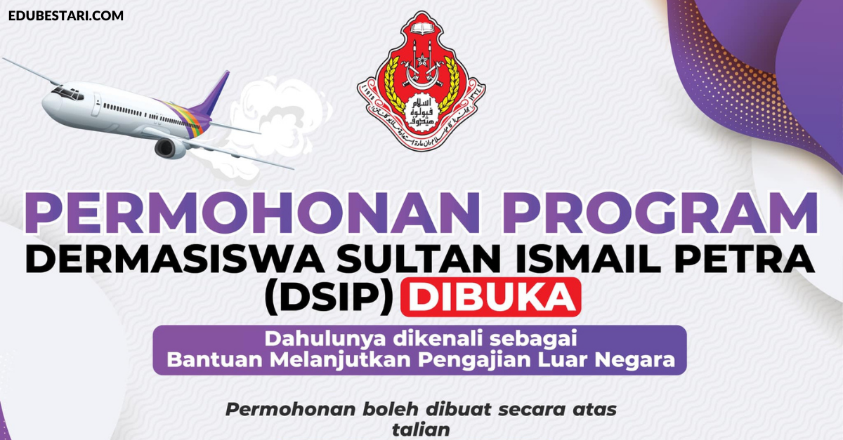 Permohonan Program Dermasiswa Sultan Ismail Petra (DSIP) Untuk Pengajian Luar Negara