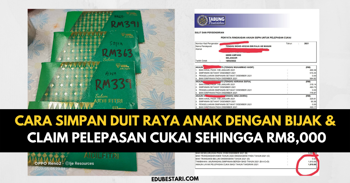 Cara Simpan Duit Raya Anak Dengan Bijak & Claim Pelepasan Cukai Sehingga RM8,000