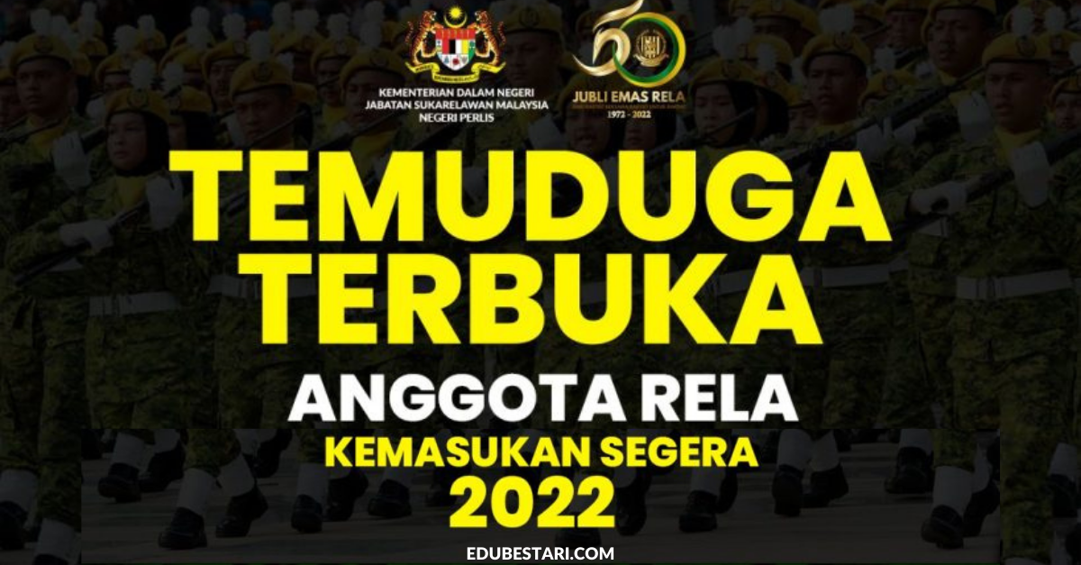 Temuduga Terbuka Pengambilan Anggota RELA Kemasukan 2022
