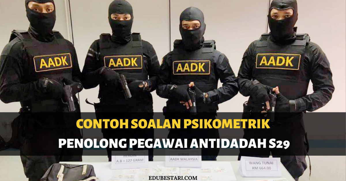 Contoh Soalan Psikometrik Penolong Pegawai Antidadah S29
