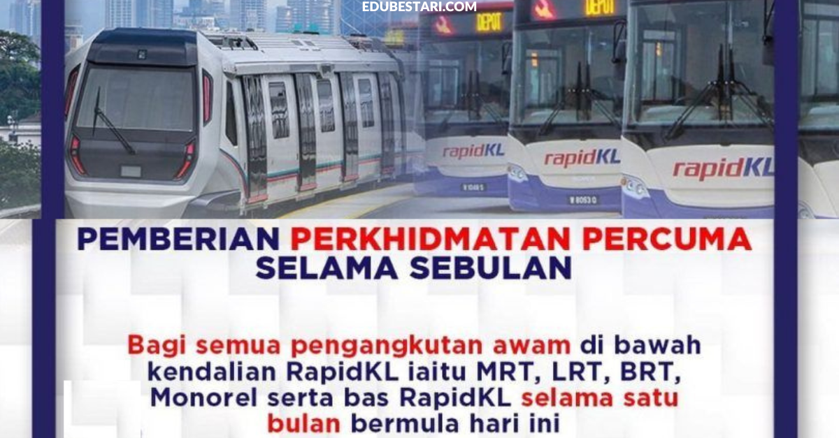 Kerajaan Umum Tambang Percuma RapidKL & Komuter Selama Sebulan Bermula 16 Jun