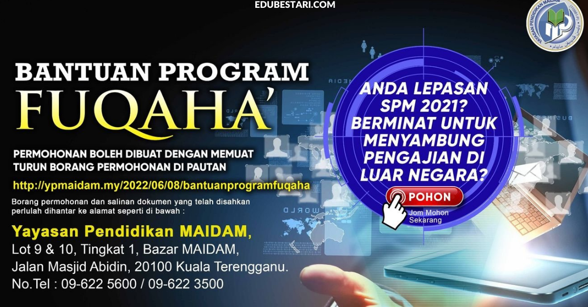 Tawaran Bantuan Program Fuqaha’ Yayasan Pendidikan MAIDAM Dibuka Buat Lepasan SPM