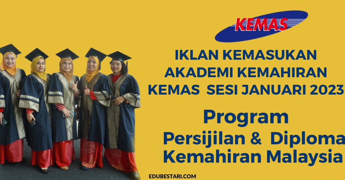 Tawaran Program Sijil & Diploma Kemahiran Malaysia Di Akademik Kemahiran KEMAS Dibuka