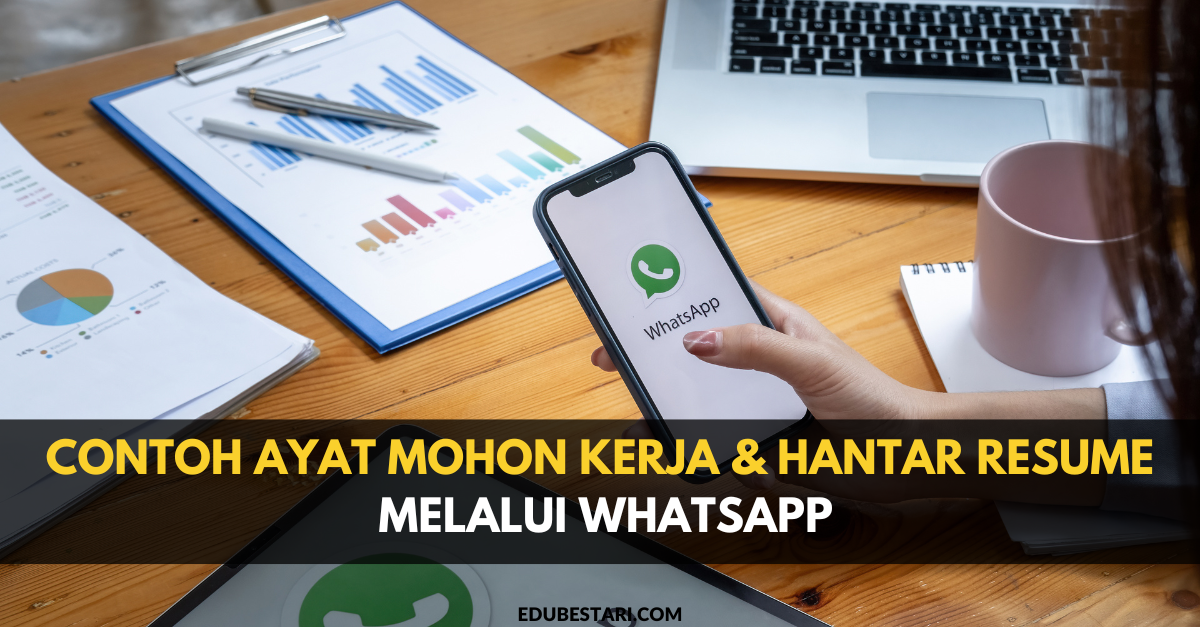 Contoh Ayat Mohon Kerja & Hantar Resume Melalui WhatsApp