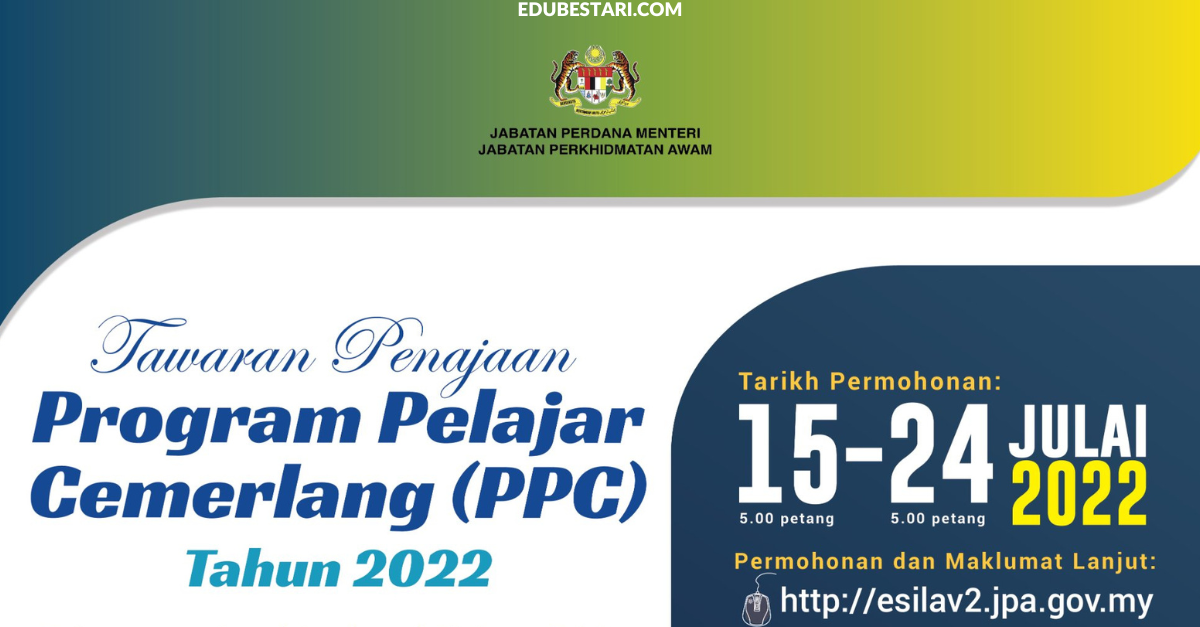 Permohonan Tajaan Program Pelajar Cemerlang (PPC) JPA Kini Dibuka