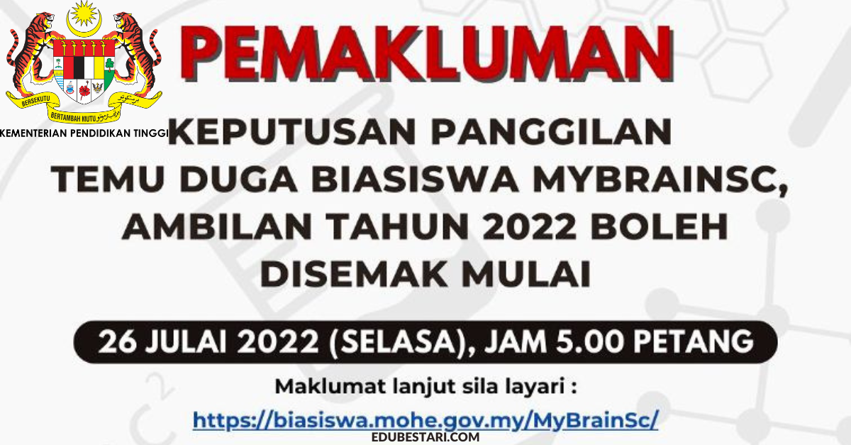 Semakan Panggilan Temuduga Biasiswa MyBrainSc Tahun 2022