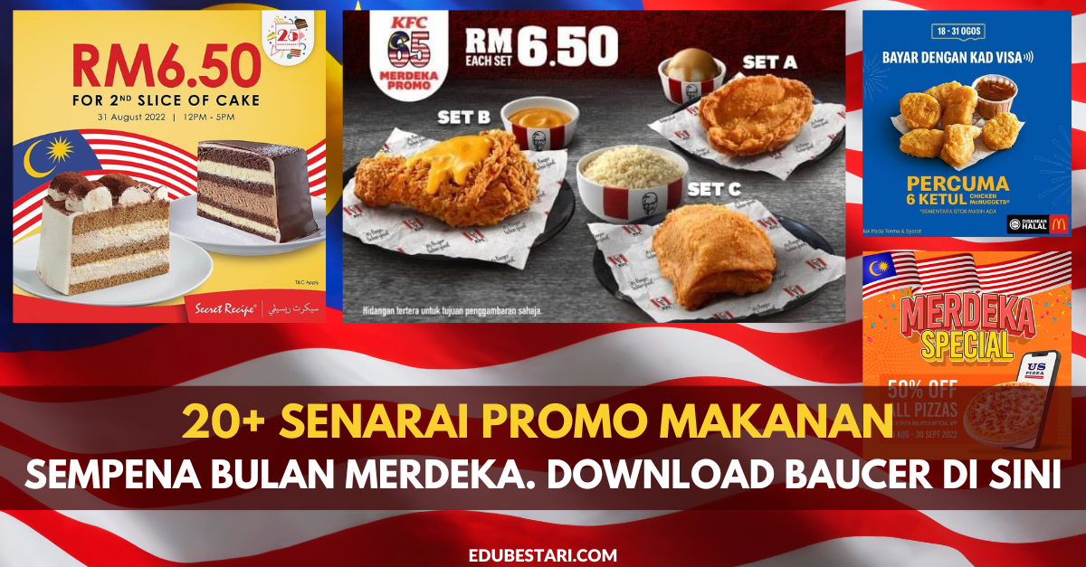 20+ Senarai Promo Makanan Sempena Bulan Merdeka. Download Baucer Di Sini