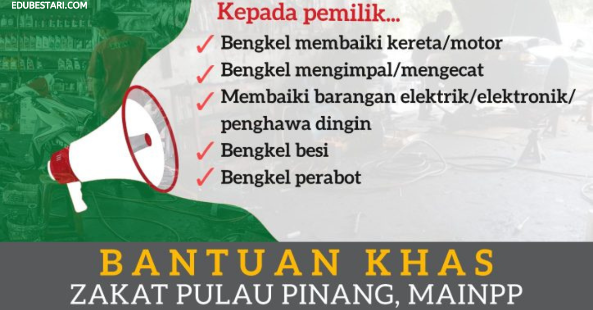 Cara Mohon Bantuan Khas Zakat Pulau Pinang MAINPP Untuk Pemilik Premis/ Bengkel 