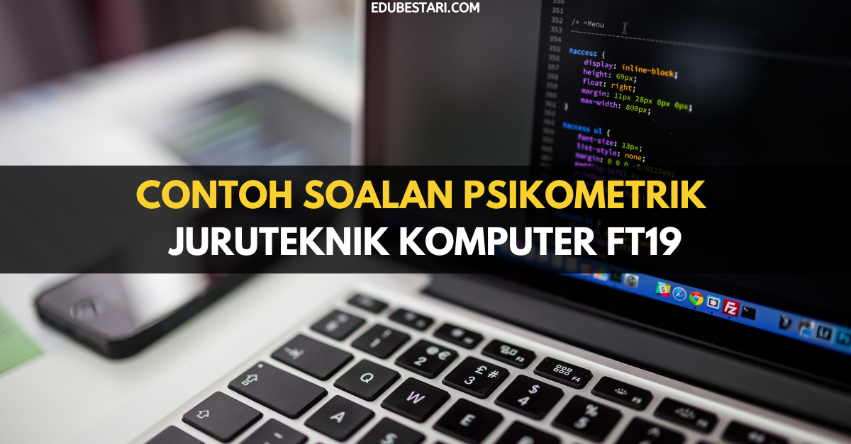 Contoh Soalan Psikometrik Juruteknik Komputer FT19