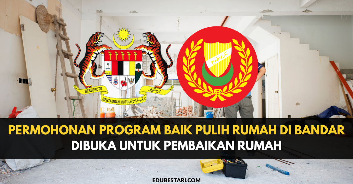 Permohonan Program Baik Pulih Rumah Di Bandar Dibuka Untuk Pembaikan Rumah
