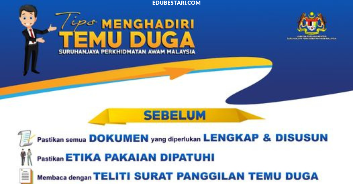 SPA Kongsi Tips Sebelum Dan Semasa Menghadiri Temuduga Kerja Kerajaan 