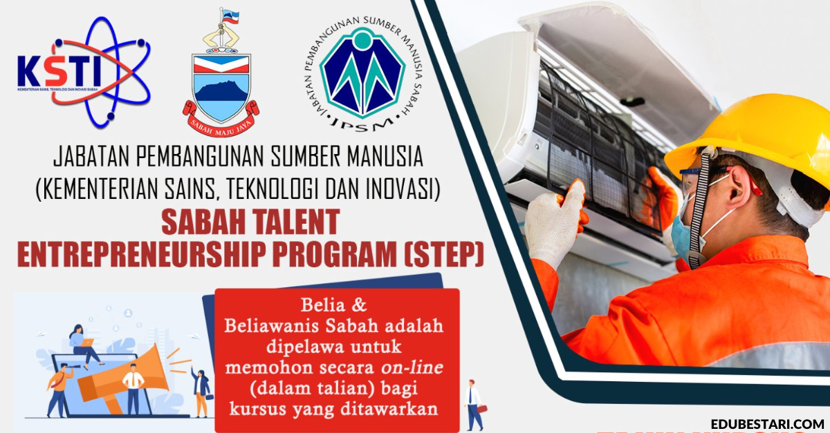 Sabah Talent Entrepreneurship Program (STEP): Tawaran Kursus Buat Belia, Elaun Pelatih Diberi
