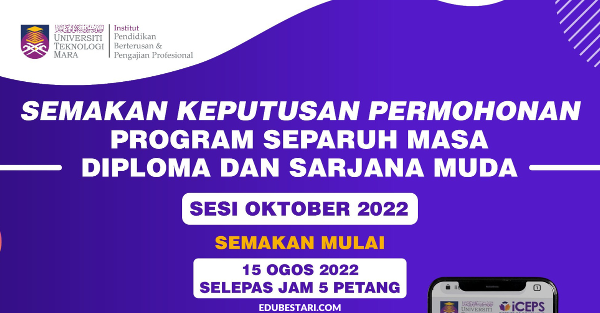 Semakan Keputusan Permohonan Program Separuh Masa Diploma & Sarjana Muda UiTM