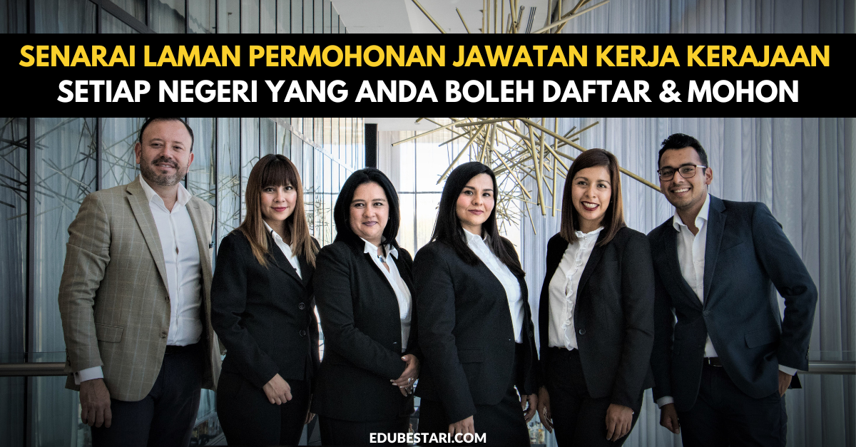 Senarai Laman Permohonan Jawatan Kerja Kerajaan Setiap Negeri Yang Anda Boleh Daftar & Mohon