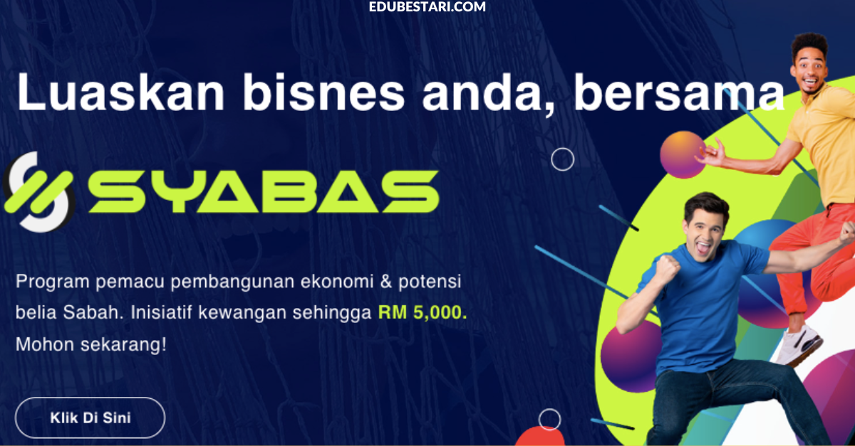 Daftar Program Skim Jaya Usahawan Belia (SYABAS) & Terima Dana Perniagaan RM5,000