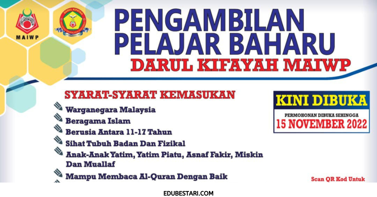 Pengambilan Pelajar Baharu Kemasukan Asrama Darul Kifayah MAIWP Dibuka