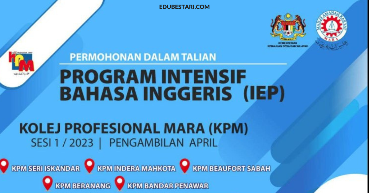 Tawaran Program Insentif Bahasa Inggeris (IEP) KPM Ambilan April Buat Lepasan SPM/ STPM/ STAM