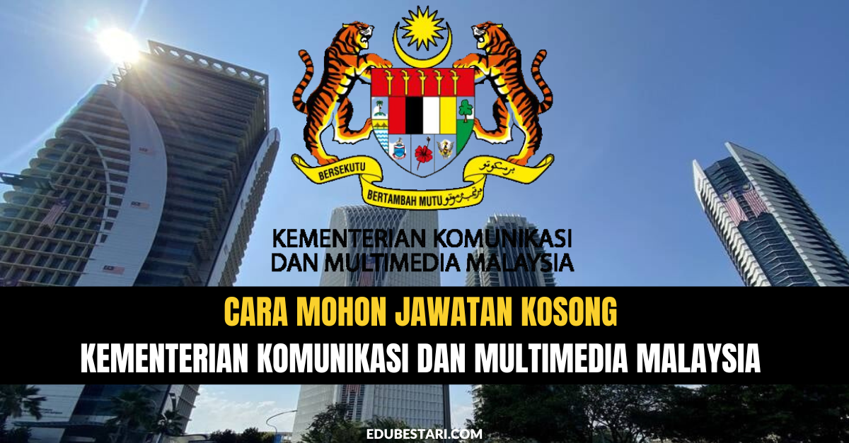 Cara Mohon Jawatan Kosong Di Kementerian Komunikasi Dan Multimedia Malaysia (K-KOMM)