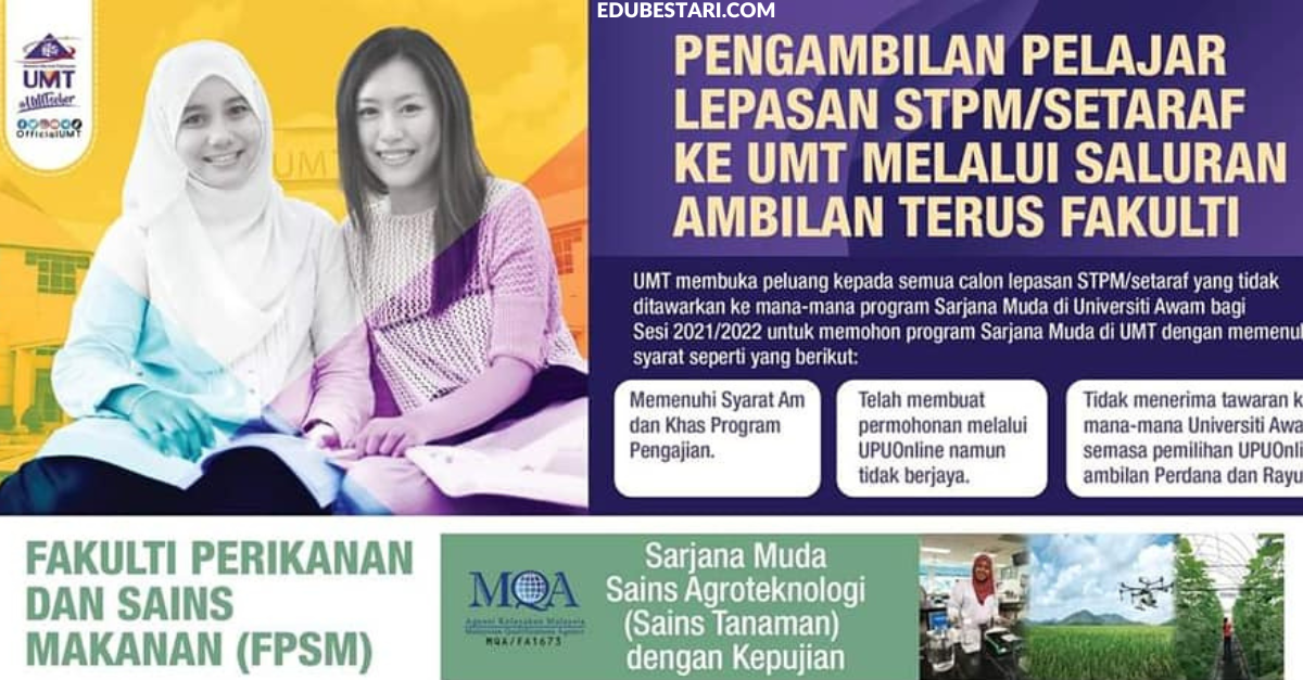 Pengambilan Pelajar Lepasan STPM/ Setaraf Ke UMT Melalui Saluran Ambilan Terus Fakulti