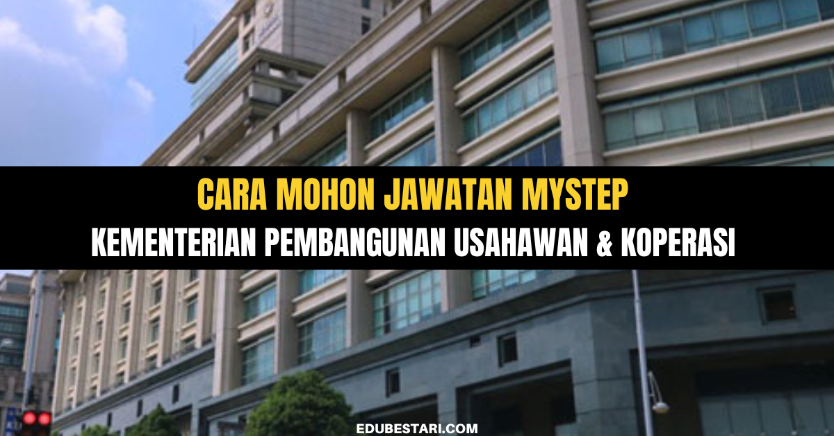 Cara Mohon Jawatan MySTEP Kementerian Pembangunan Usahawan & Koperasi Melalui Email