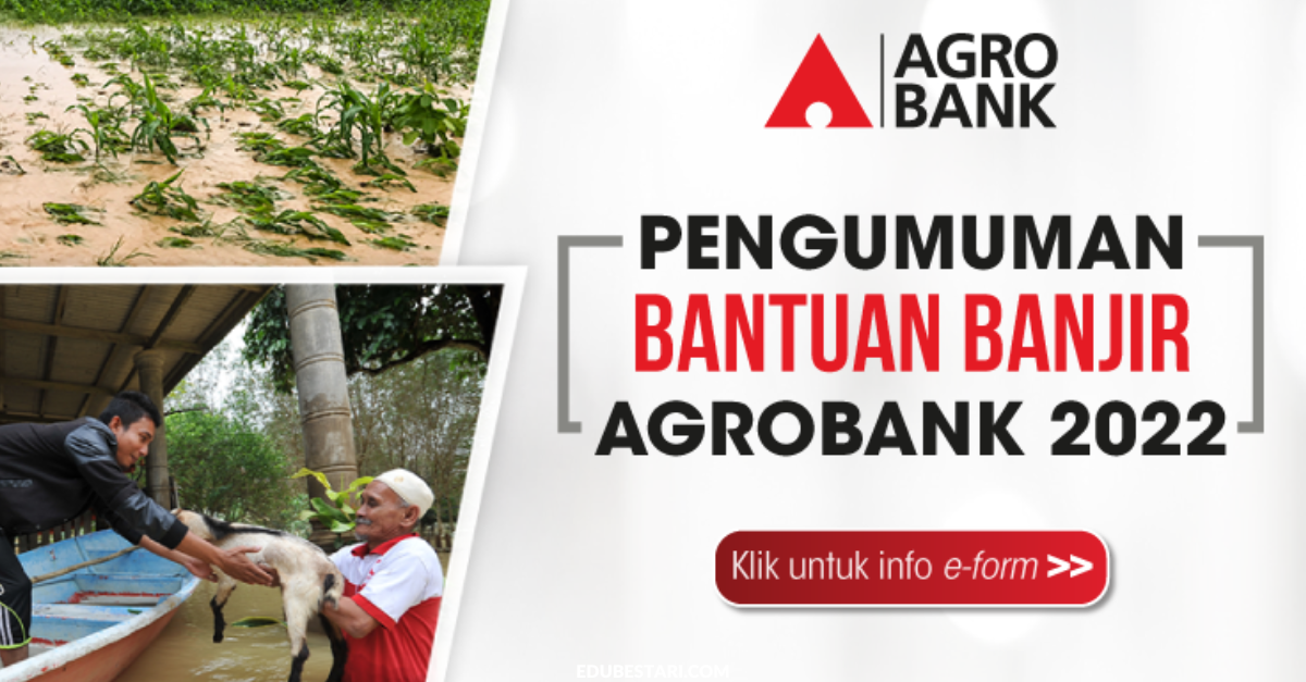 Tawaran Bantuan Banjir Agrobank & Bank Islam, Semak Senarai Bantuan Di Sini