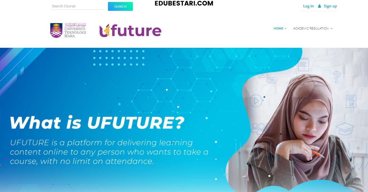 UFUTURE UiTM: Cara Daftar Portal Pembelajaran Kursus Online Terbuka Buat Orang Ramai
