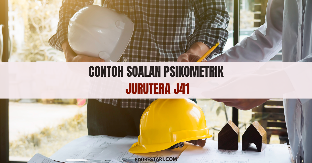 Contoh Soalan Psikometrik Jurutera J41