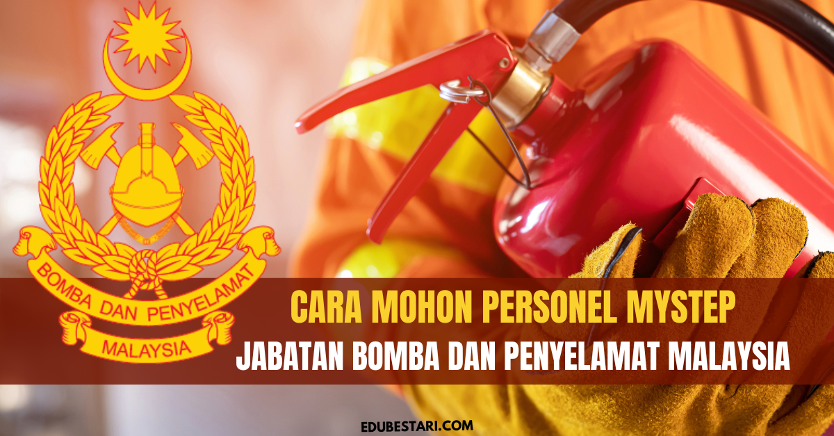 Cara Mohon Personel MySTEP Jabatan Bomba Dan Penyelamat Malaysia Melalui Email