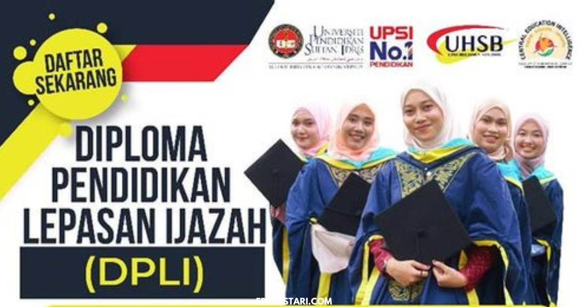 Tawaran Diploma Pendidikan Lepasan Ijazah (DPLI) Di UPSI Terbuka Buat Guru