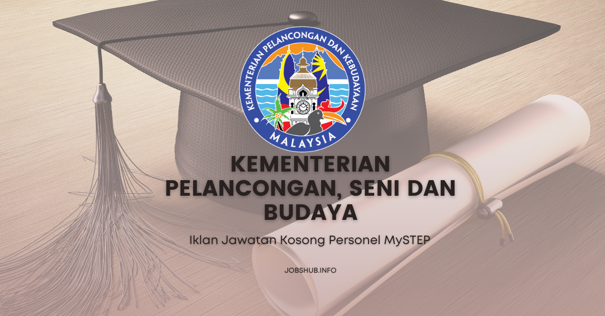 Cara Mohon Jawatan MySTEP Kementerian Pelancongan, Seni Dan Budaya Melalui Email