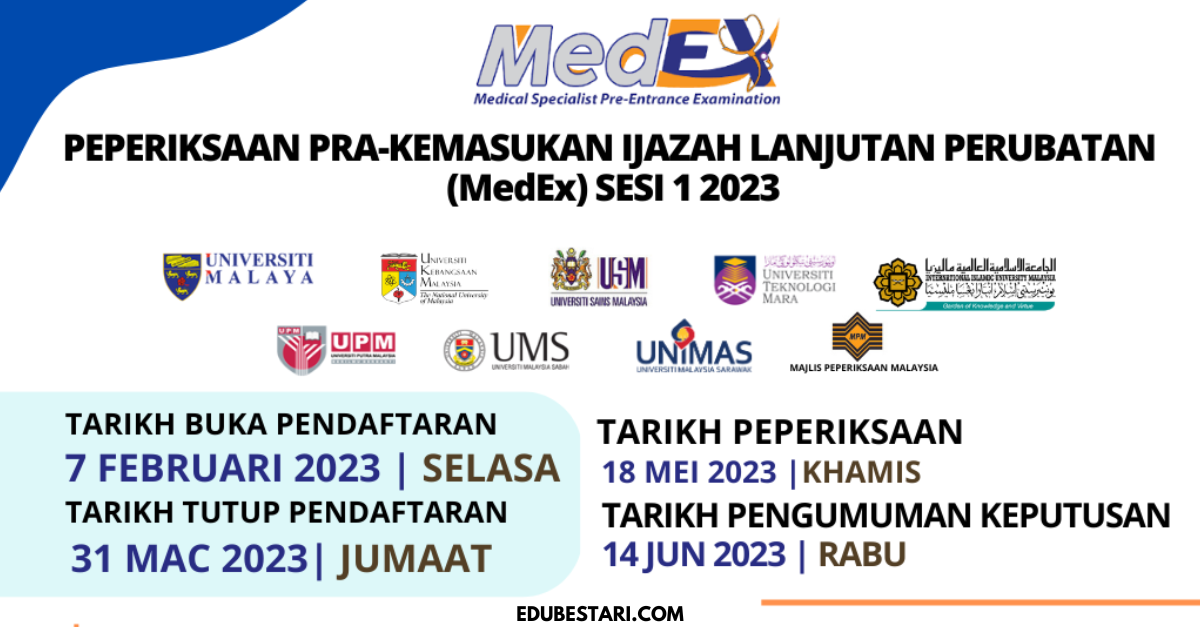 Pendaftaran Peperiksaan Pra-Kemasukan Ijazah Lanjutan Perubatan (MedEx) Sesi 1 2023 Dibuka