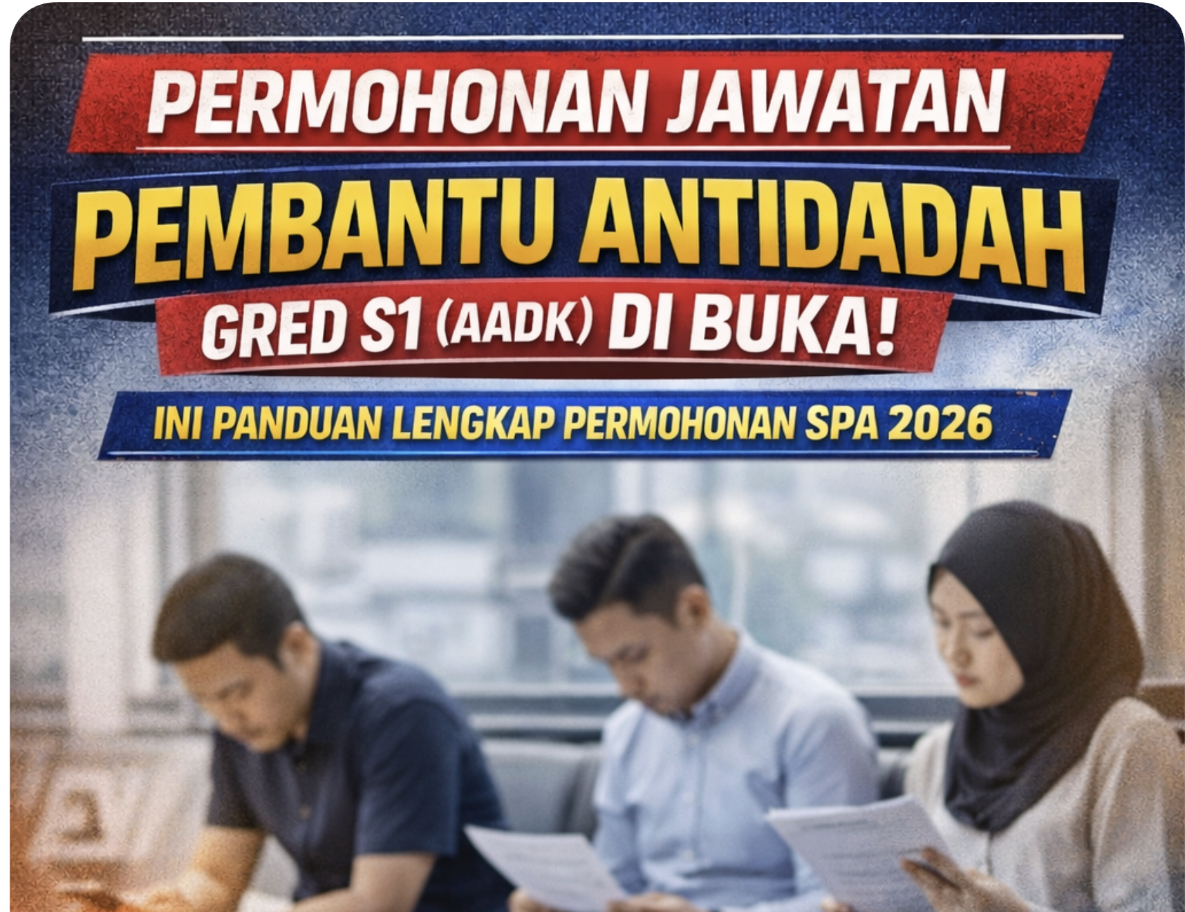Jawatan Kosong Pembantu Antidadah Gred S1 (AADK): Panduan Lengkap Permohonan SPA 2026