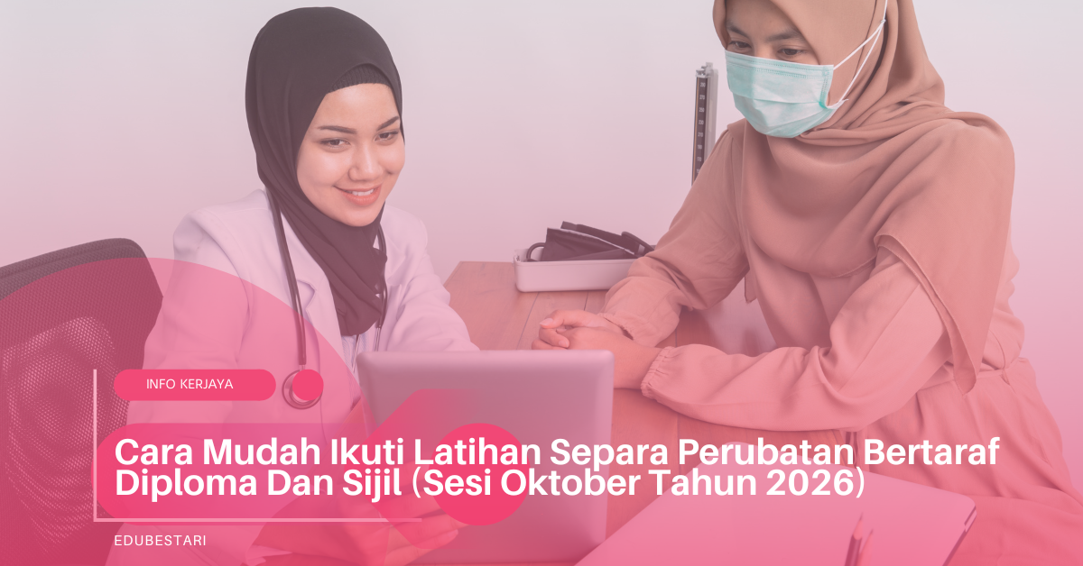 Jawatan Kosong Latihan Separa Perubatan KKM 2026 (Sesi Oktober) – Permohonan Melalui SPA9