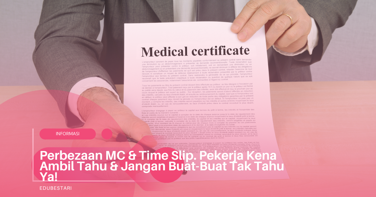 Perbezaan MC & Time Slip. Pekerja Kena Ambil Tahu & Jangan Buat-Buat Tak Tahu Ya!