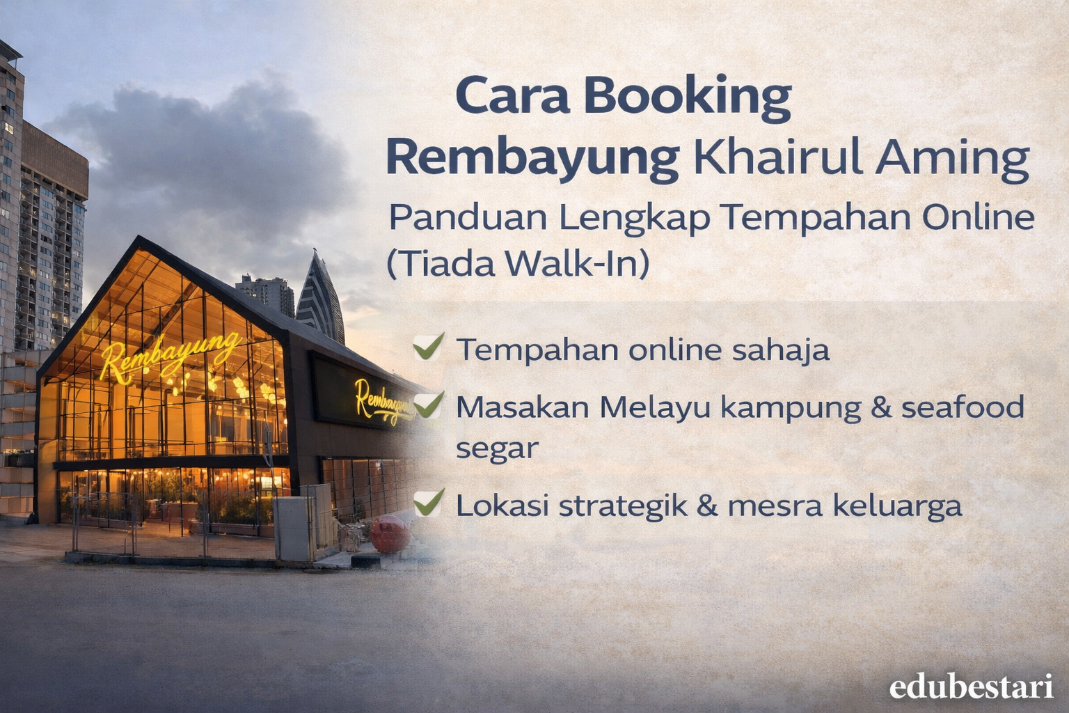 Cara Booking Rembayung Khairul Aming: Panduan Lengkap Tempahan Online (Tiada Walk-In)